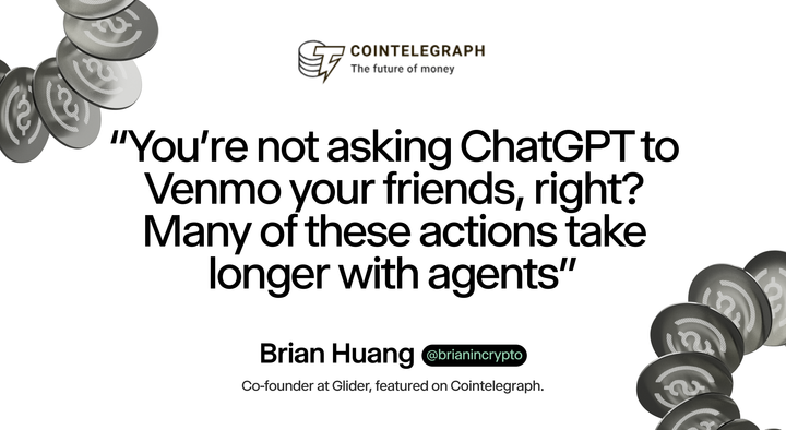 Glider in CoinTelegraph: AI agents want to handle your crypto wallet, but is it safe?