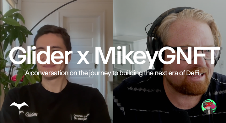 Glider x MikeyGNFT